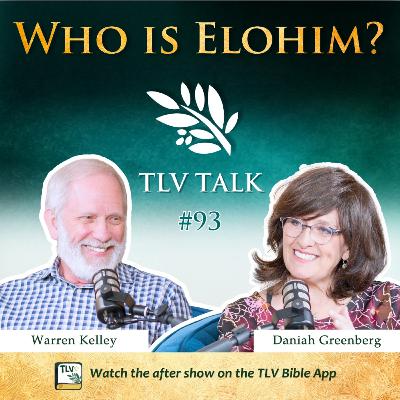 What is Elohim? w/ Warren Kelley What is Elohim? w/ Warren Kelley