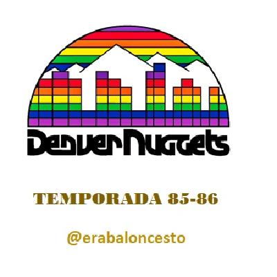 Era baloncesto - NBA 1986 (26) – Denver Nuggets