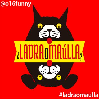 ¿Ladra o Maúlla?