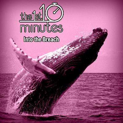 103 - Into the Breach