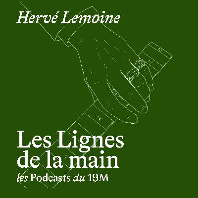 [Les Lignes de la main] Épisode 8 - Hervé Lemoine, Président des Manufactures nationales - Sèvres & Mobilier national