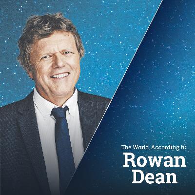 The World According to Rowan Dean, Thursday 15 December