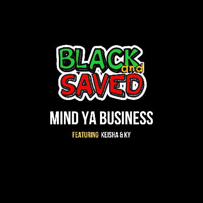 Mind Ya Business