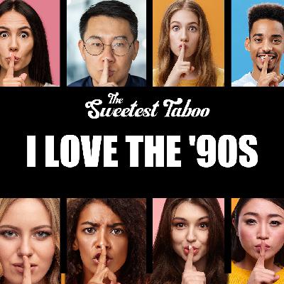 I Love the '90s