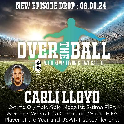 Legendary Carli Lloyd, two-time FIFA Women’s World Cup champion and USWNT icon, joins hosts Kevin Flynn and Dave Gallego for an episode you won’t want to miss.