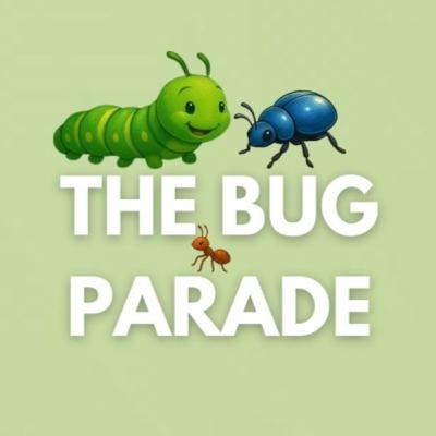 THE BUG PARADE - A Bedtime Rhyme & Read-A-Long for Kids! THE BUG PARADE - A Bedtime Rhyme & Read-A-Long for Kids!