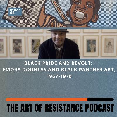 Black pride and revolt: Emory Douglas and the art of the Black Panthers, 1967-1979 Black pride and revolt: Emory Douglas and the art of the Black Panthers, 1967-1979