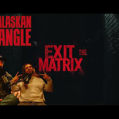 EXIT THE MATRIX | THE ALASKAN TRIANGLE | 20,000 PEOPLE MISSING SINCE 1970