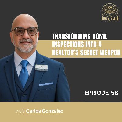 Transforming Home Inspections into a Realtor’s Secret Weapon - EP 58