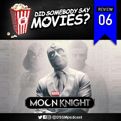Review #6 | Moon Knight: Episode 6