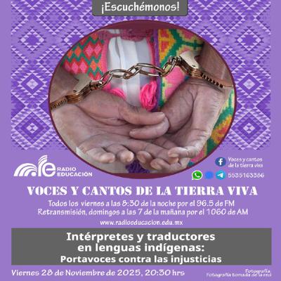 Intérpretes y traductores en lenguas Indígenas: portavoces contra las injusticias