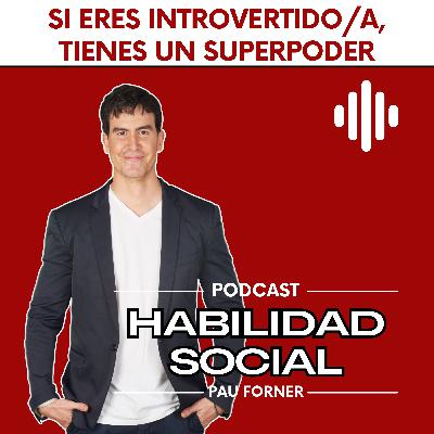 Si eres introvertid@, tienes un superpoder