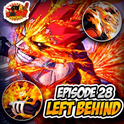 Episode 28 | Left Behind Feat. Quitta Episode 28 | Left Behind Feat. Quitta