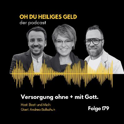 🤑 💸 Versorgung ohne + mit Gott - Andrea Ballschuh packt aus 🎤 📺 📹