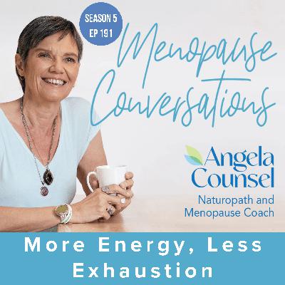 More Energy, Less Exhaustion More Energy, Less Exhaustion