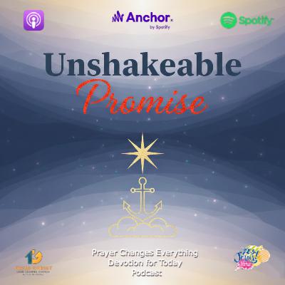 “Unshakeable Promise”