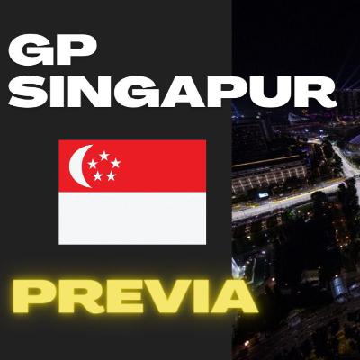 Previa de Singapur ... Después de nuestro paron veraniego!!