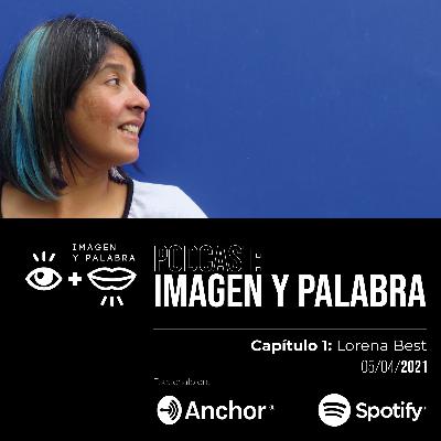 Capítulo 1: Lorena Best Capítulo 1: Lorena Best