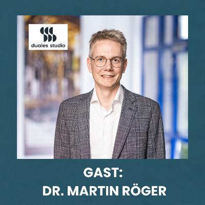 Gast: Dr. Martin Röger