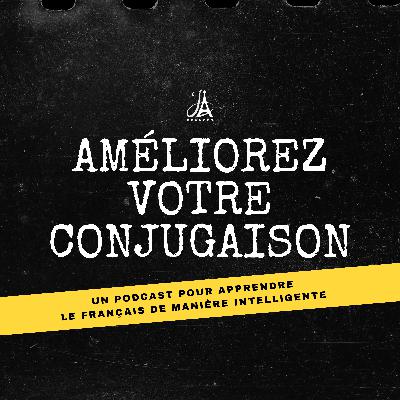 Améliorez votre conjugaison #27