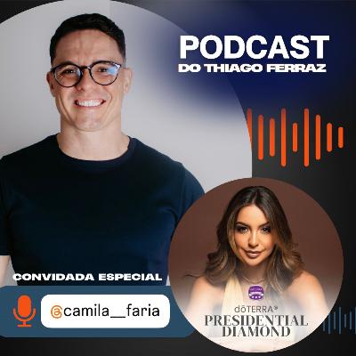 153 - Camila Faria - 13 JUL 25