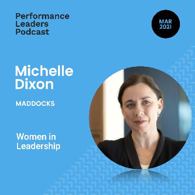 Michelle Dixon discusses Women in Leadership