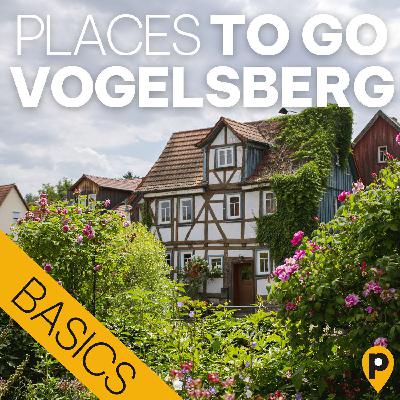 Vogelsberg – die Basics Vogelsberg – die Basics
