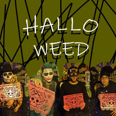 LA CHAQUETA MENTAL EP10 - HALLO WEED (ESPECIAL DE HALLOWEEN)