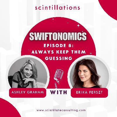 Swiftonomics: How Taylor Swift Always Keeps Them Guessing with Ashley Graham