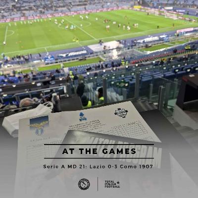 Ep.304: At the Games - Lazio 0-3 Como 1907