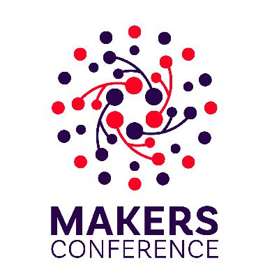 📢 Annonce Makers Conférence 2025 📢