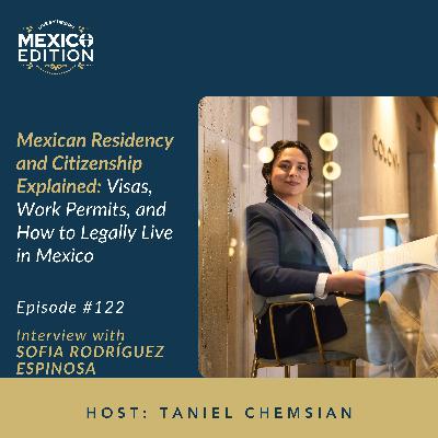 Mexican Residency and Citizenship Explained: Visas, Work Permits, and How to Legally Live in Mexico