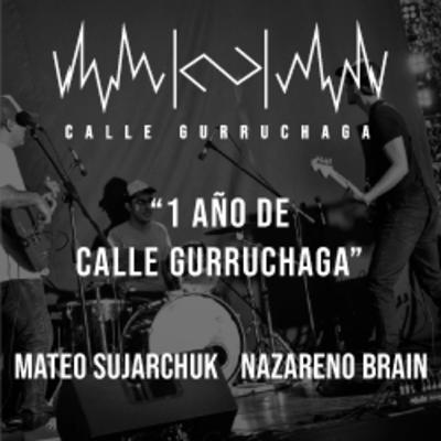 Un Año de Calle Gurruchaga