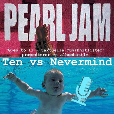 126: Nevermind vs. Ten: Den store grungebattle