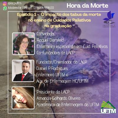 Episódio 01 - O impacto dos tabus da morte no ensino de Cuidados Paliativos na graduação. Episódio 01 - O impacto dos tabus da morte no ensino de Cuidados Paliativos na graduação.
