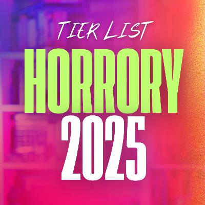 HORRORY 2025 Tier List