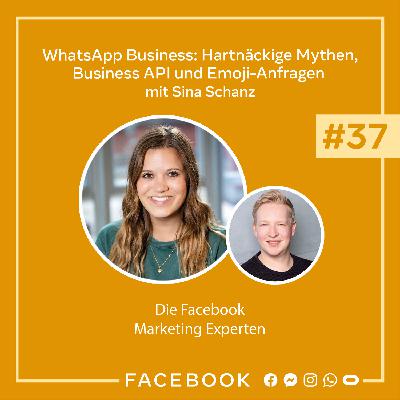 Die Experten #37 - WhatsApp Business: Hartnäckige Mythen, Business API und Emoji-Anfragen Die Experten #37 - WhatsApp Business: Hartnäckige Mythen, Business API und Emoji-Anfragen
