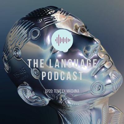 Ep20: Temz Ex Machina ft. Temz Clipstar