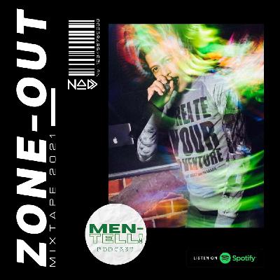 ZONE-OUT MIXTAPE ZONE-OUT MIXTAPE