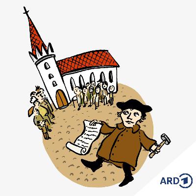 Mikado Zeitreise (5): Martin Luther und die Reformation
