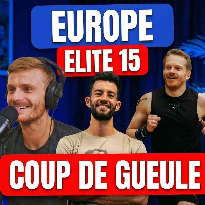 Londre (Elite 15 / Europe) & Toulouse :  Le débrief complet avec Quentin Pingliez et Clément Huber
