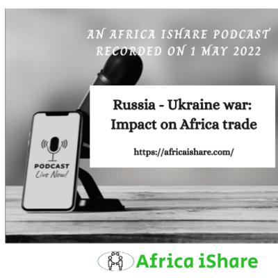 Russia war & impact on Africa trade