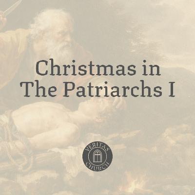Christmas In The Patriarchs I