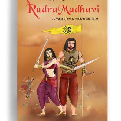 Rudra Madhavi Chapter 1-The birth of the savior