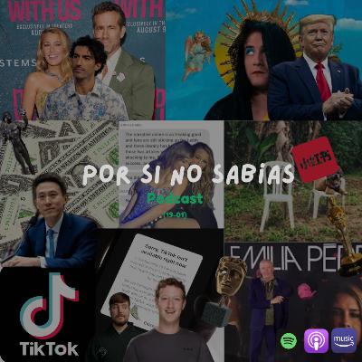 ¿Qué pasa con Tik Tok?, Blake Lively vs Justin Baldoni, adiós Ale, los Oscar y mucho más...