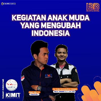 KEGIATAN YANG MEMBUAT ANAK MUDA BERUBAH!! | Bareng Rizky Ramandha IYI Angkatan Pertama