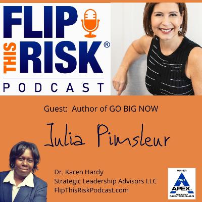 Interview with Julia Pimsleur - Author of "GO BIG NOW"
