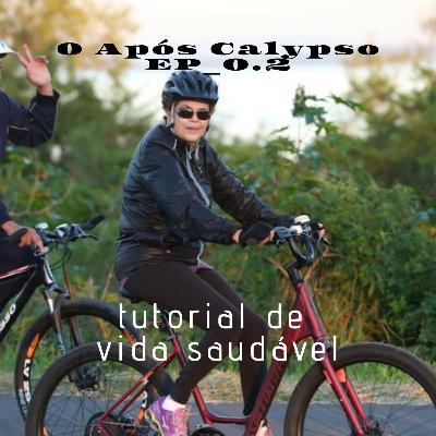 Ep_0.2 - Como ser saudável na quarentena? Ep_0.2 - Como ser saudável na quarentena?