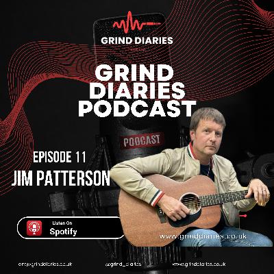 Episode 11 - Jim Patterson - Never quit your dreams Episode 11 - Jim Patterson - Never quit your dreams