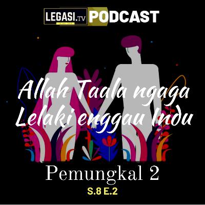 Pemungkal 2 Allah Taala Ngaga Lelaki enggau Indu (Jako Iban)